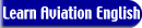 Learn Aviation English